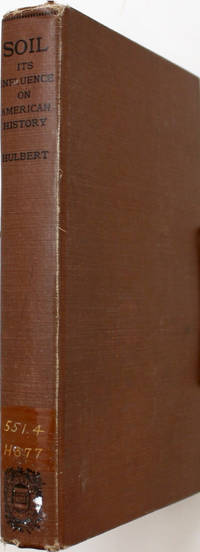 cover of Soil: Its Influence on the History of the United States