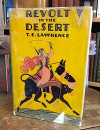 Revolt in the Desert by T.E Lawrence - Hardcover - Reprint - 1927 - from Rickaro Books Ltd (SKU: 054551)
