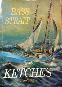 Bass Strait Ketches.
