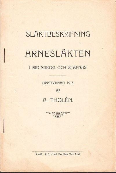 Släktbeskrifning. Arnesläkten i Brunskog och…