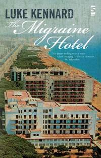 The Migraine Hotel