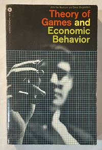 Theory of Games and Economic Behavior by John Von Neumann & Oskar