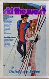 Ski the West. United Air Lines [Western United States Ski Poster]