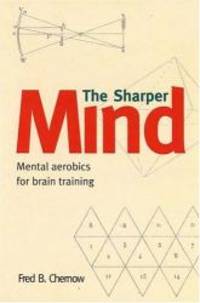 The Sharper Mind
