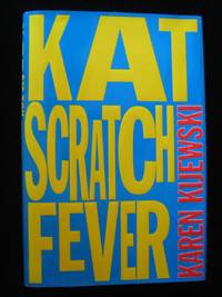 KAT SCRATCH FEVER