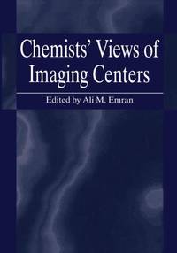 Chemists' Views of Imaging Centers