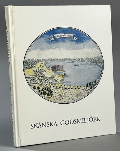 Skånska godsmiljöer. [Utg. av] Skånes…