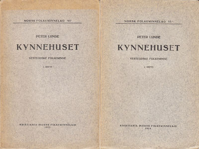 Kynnehuset. Vestegdske folkeminne. Hefte 1 og 2.