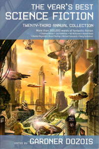 cover of THE YEAR'S BEST SCIENCE FICTION: Twenty-third (23rd) Annual Collection.