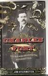 Charles Fort: The Man Who Invented The Supernatural