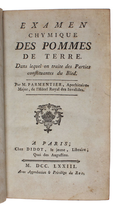 Examen chymique des pommes de terre. - [CONQUERING HUNGER AND MALNUTRITION IN 18TH CENTURY EUROPE] (photo 3)