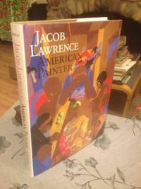 Jacob Lawrence: American Painter