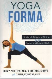 cover of YOGA FORMA A Visual Resource Guide for the Spine and Lower Back