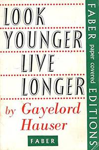 image of Look Younger, Live Longer