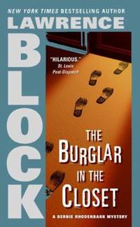 The Burglar in the Closet Bernie Rhodenbarr