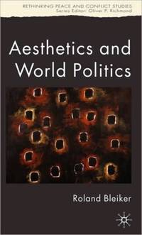 Aesthetics and World Politics