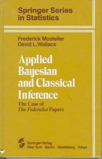 Applied Bayesian and Classical Inference: the Case of the Federalist Papers