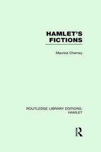 Hamlet's Fictions