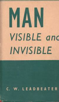 Man visible and invisible by LEADBEATER (C.W.) - 1971