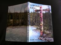 A Wood Life