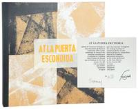At La Puerta Escondida [Limited Edition, Signed by Ferlinghetti and Bracaval]