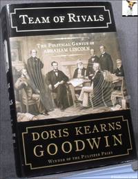 image of Team of Rivals: The Political Genius of Abraham Lincoln