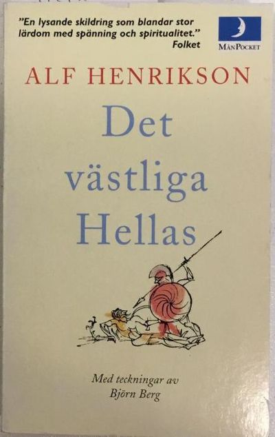 Det västliga Hellas. Med teckningar av Björn Berg