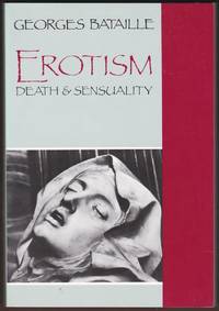 EROTISM Death and Sensuality