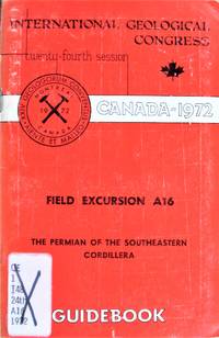 Field Excursion A16. the Permian of the Southeastern Cordillera by McGugan, A. And J.E. Rapson-McGugan - 1972