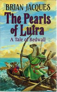 image of The Pearls Of Lutra:A Tale Of Redwall