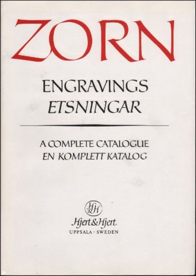 ZORN. Engravings / Etsningar. A Complete…
