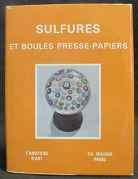 Les Sulfures et Boules Presse-Papiers