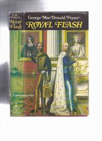 image of Royal Flash: From the Flashman Papers 1842-43 and 1847-48 -by George MacDonald Fraser