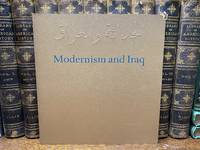 Modernism and Iraq (Miriam and Ira D. Wallach Art Gallery) (Paperback) by Zainab; Nada Shabout Bahrani - 2009