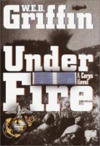 image of Under Fire: A Corps Novel (Random House Large Print)