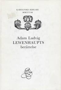 Adam Ludvig Lewenhaupts berättelse.