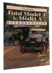 ILLUSTRATED FORD MODELS T AND A BUYER'S GUIDE