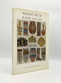 Peasant Art of Europe and Asia