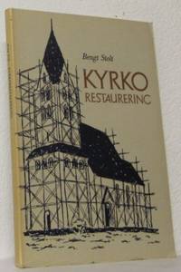 Kyrkorestaurering. Några funktionella synpunkter.