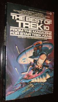 The Best of Trek #10 by G. B Irwin Walter; Love - Paperback - First Edition - 1986 - from biblioboy (SKU: 91995)
