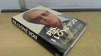 P.S. I love you: Peter Sellers, 1925-1980 by Sellers, Michael - 1981