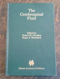 The Cerebrospinal Fluid by Herndon, Robert M. &  Roger A. Brumback - 1989