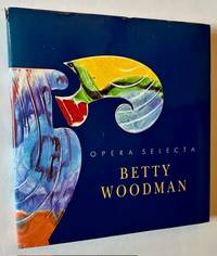 Betty Woodman: Opera Selecta