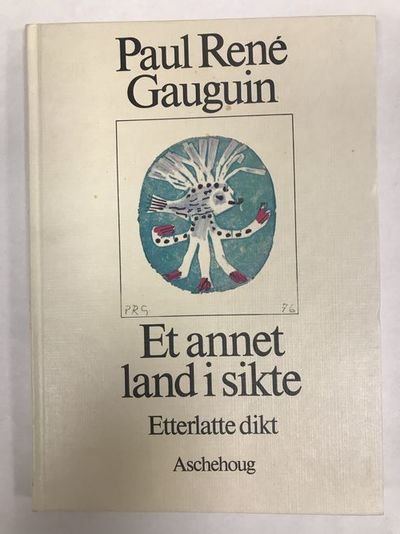 Et annet land i sikte. Etterlatte dikt redigert…