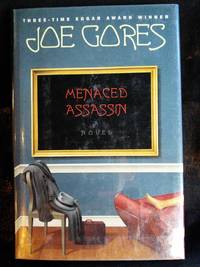 Menaced Assassin by Joe Gores - Signed First Edition - 1994 - from Mutiny Information Cafe (SKU: 126314)