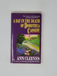 A Day in the Death of Dorothea Cassidy