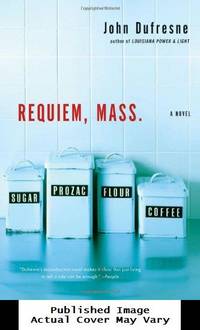 Requiem, Mass.: A Novel