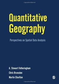 Quantitative Geography: Perspectives on Spatial Data Analysis