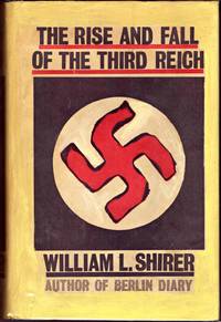 image of THE RISE AND FALL OF THE THIRD REICH - A History of Nazi Germany.