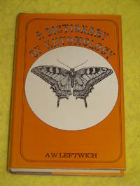 A Dictionary of Entomology